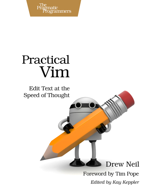 Practical Vim (for Kathryn Amaral)