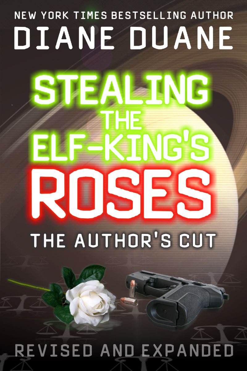 Stealing the Elf-King's Roses: The Author's Cut
