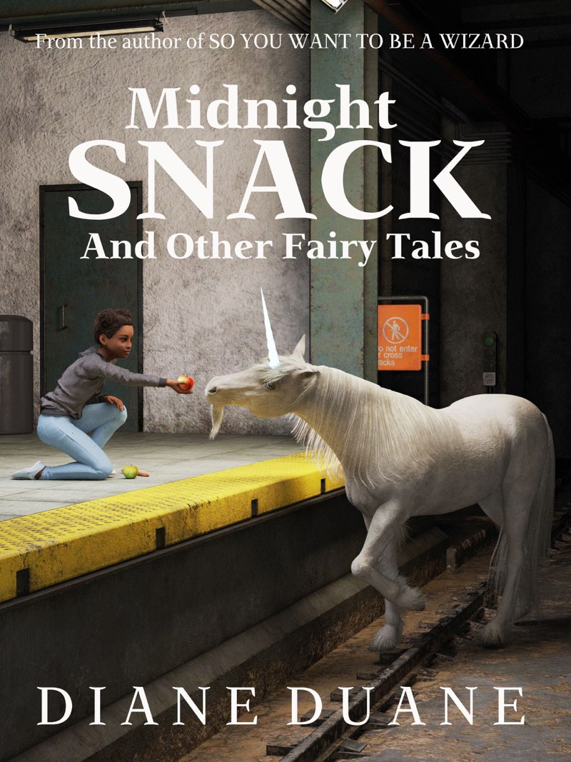 Midnight Snack and Other Fairy Tales