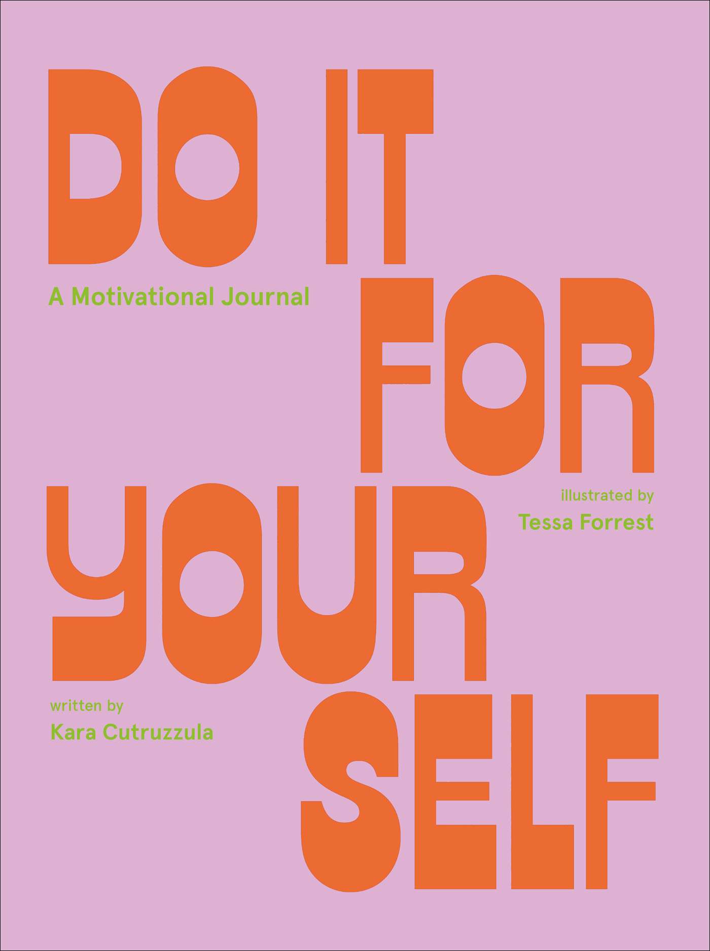 Do It for Yourself: Some Motivation