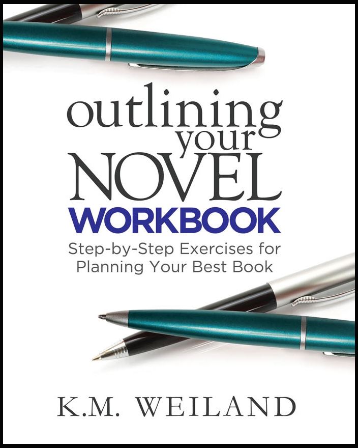 Outlining Your Novel Workbook: Step-by-Step Exercises for Planning Your Best Book