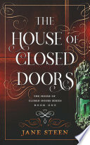 The House of Closed Doors