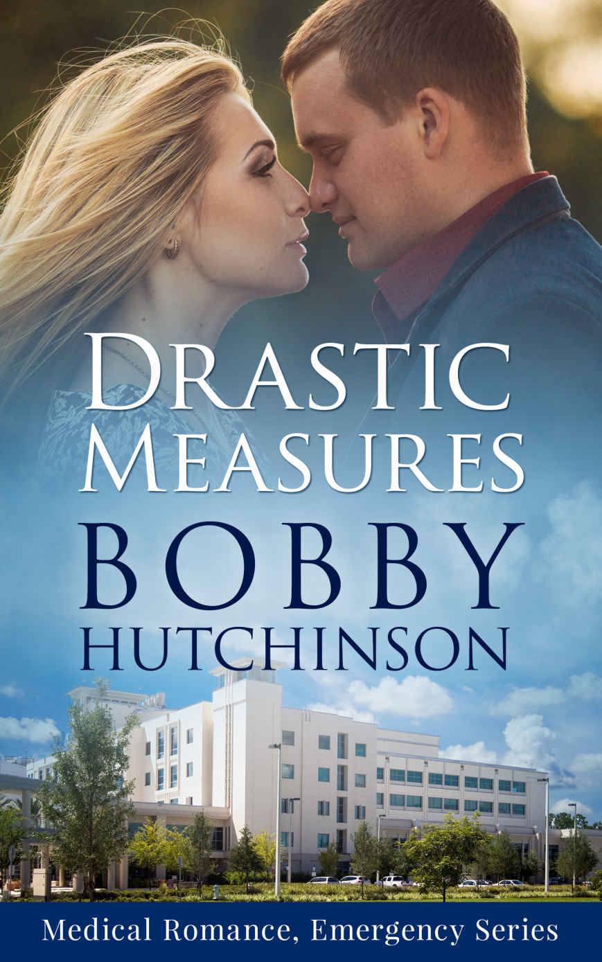 Drastic Measures: Medical Romance Emergency Series (Medical Romance, Emergency Series Book 1)