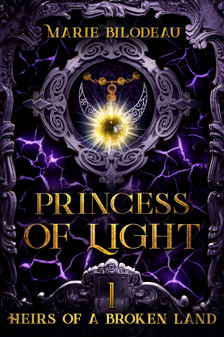 Princess of Light: An Epic Fantasy Adventure (Heirs of a Broken Land Book 1)