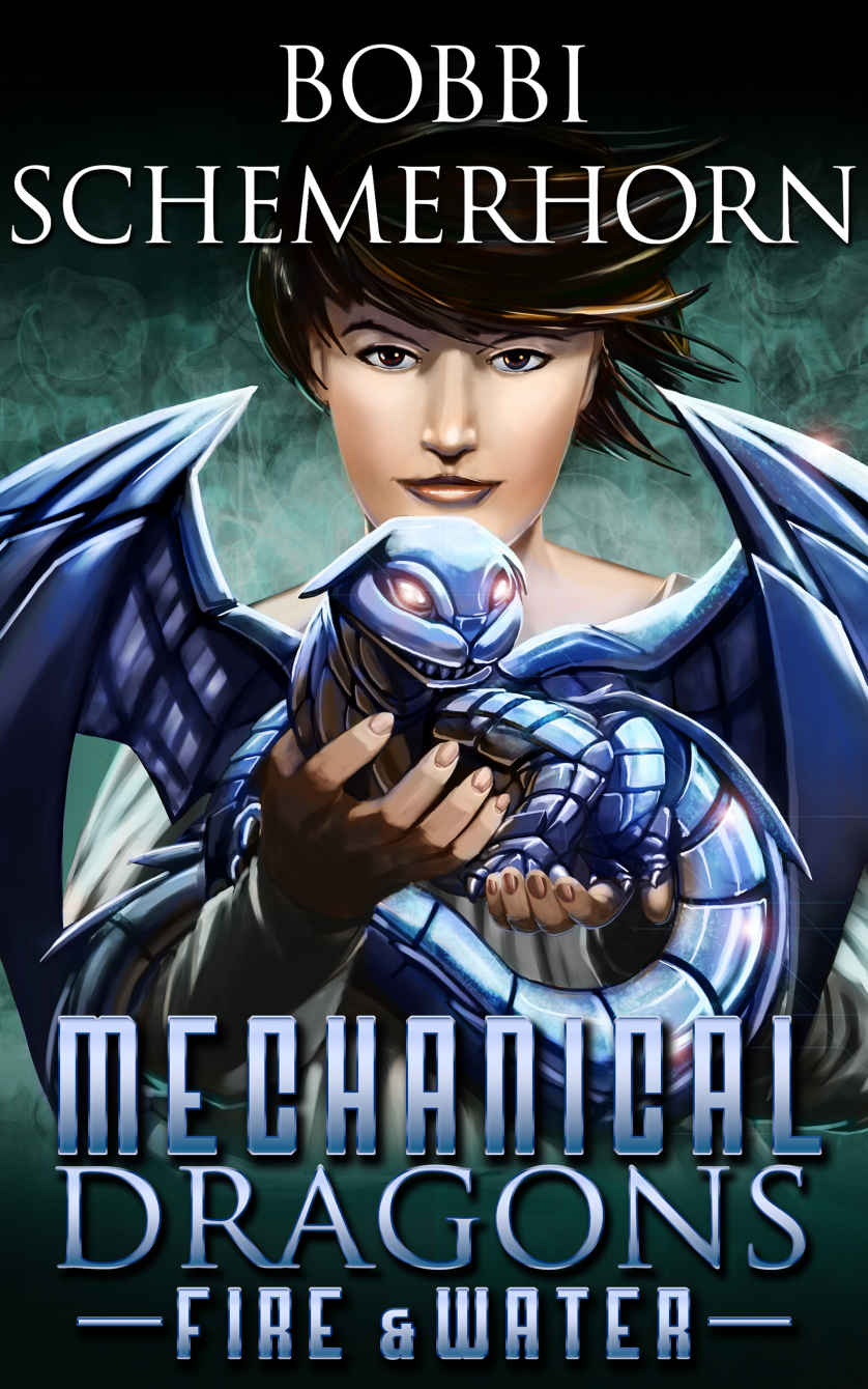 Fire & Water: An Epic Steampunk Adventure (Mechanical Dragons Fantasy Series Book 1)