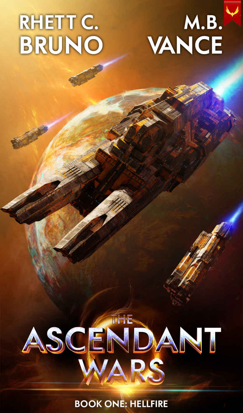 The Ascendant Wars: Hellfire: A Military Sci-Fi Series