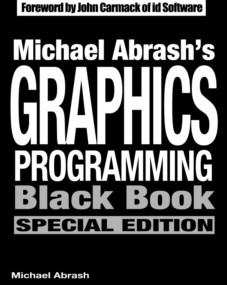 Michael Abrash’s Graphics Programming Black Book, Special Edition