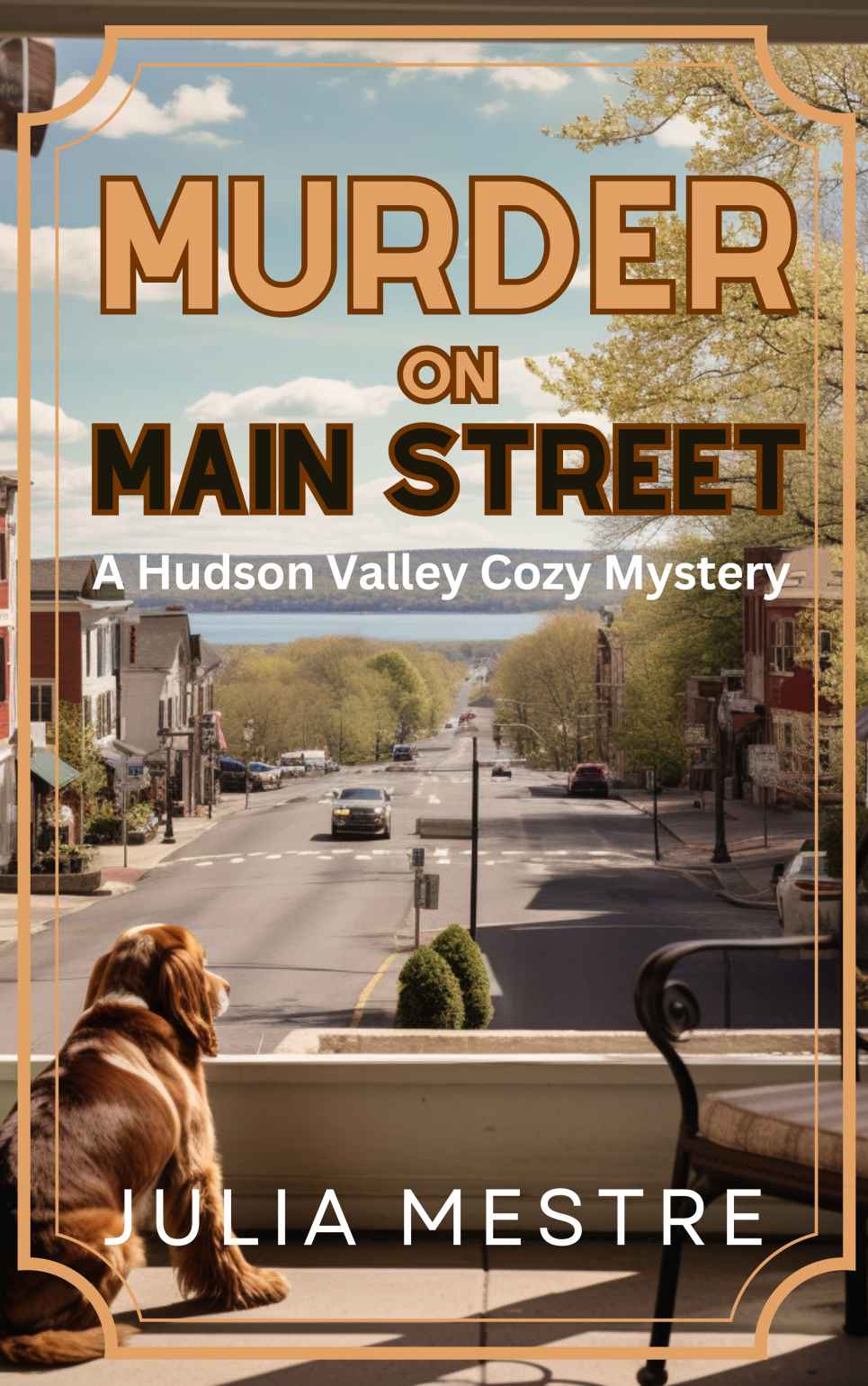 Murder on Main Street: A Hudson Valley Cozy Mystery