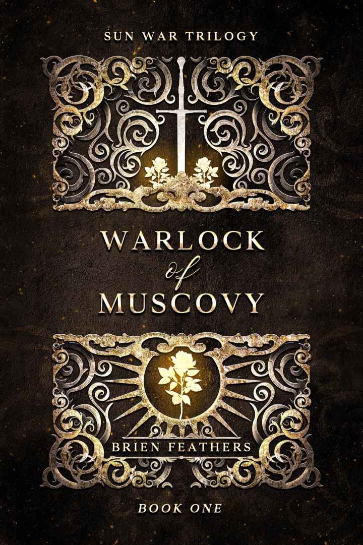 Warlock of Muscovy (Sun War Trilogy)