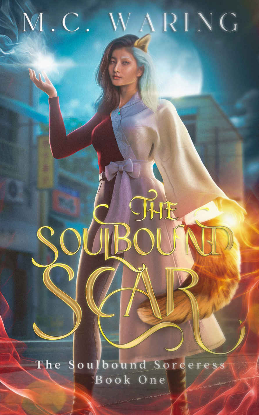 The Soulbound Scar: A YA Urban Fantasy Adventure and Dark Covenant Universe Novel