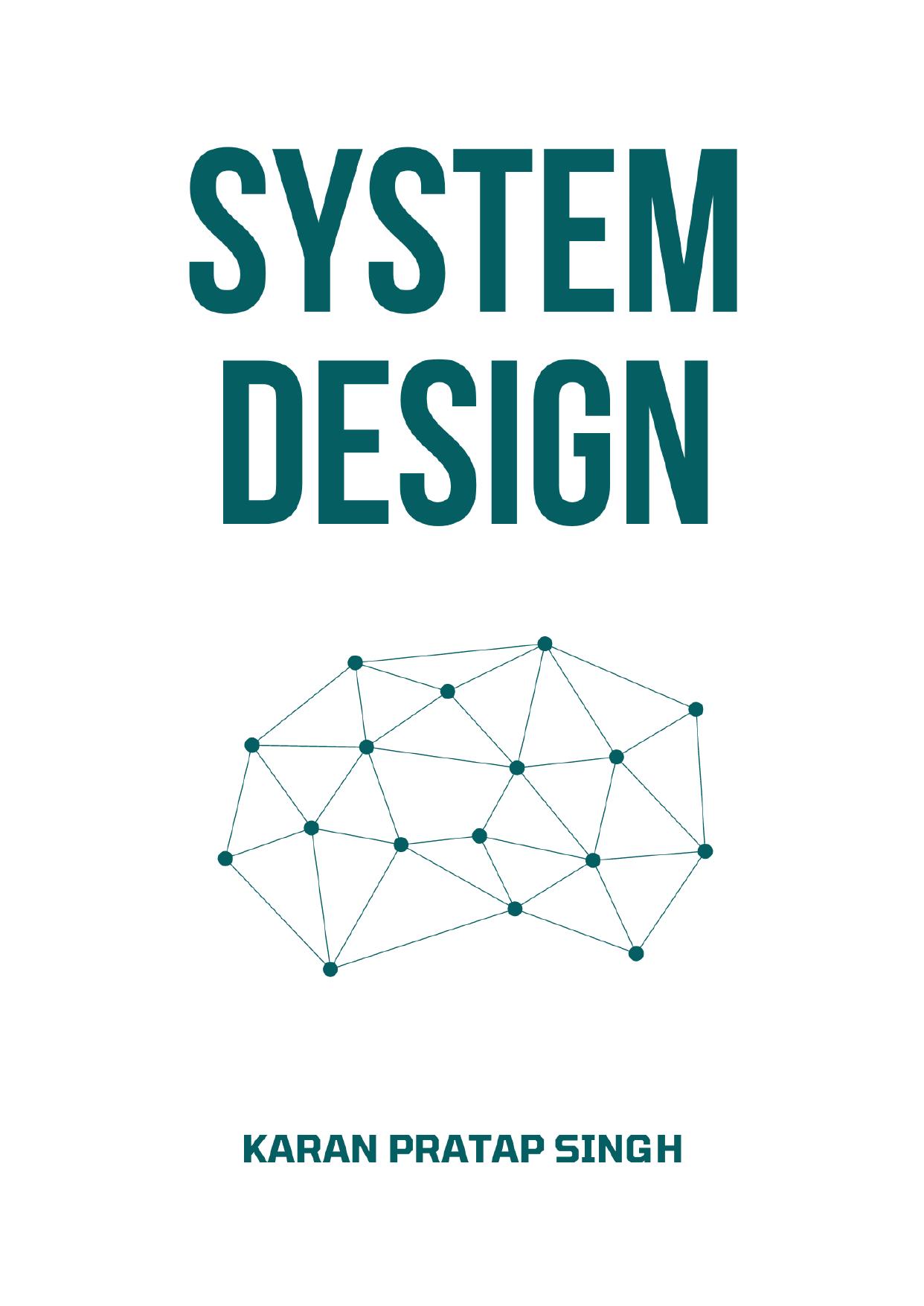 System Design - Karan Pratap Singh