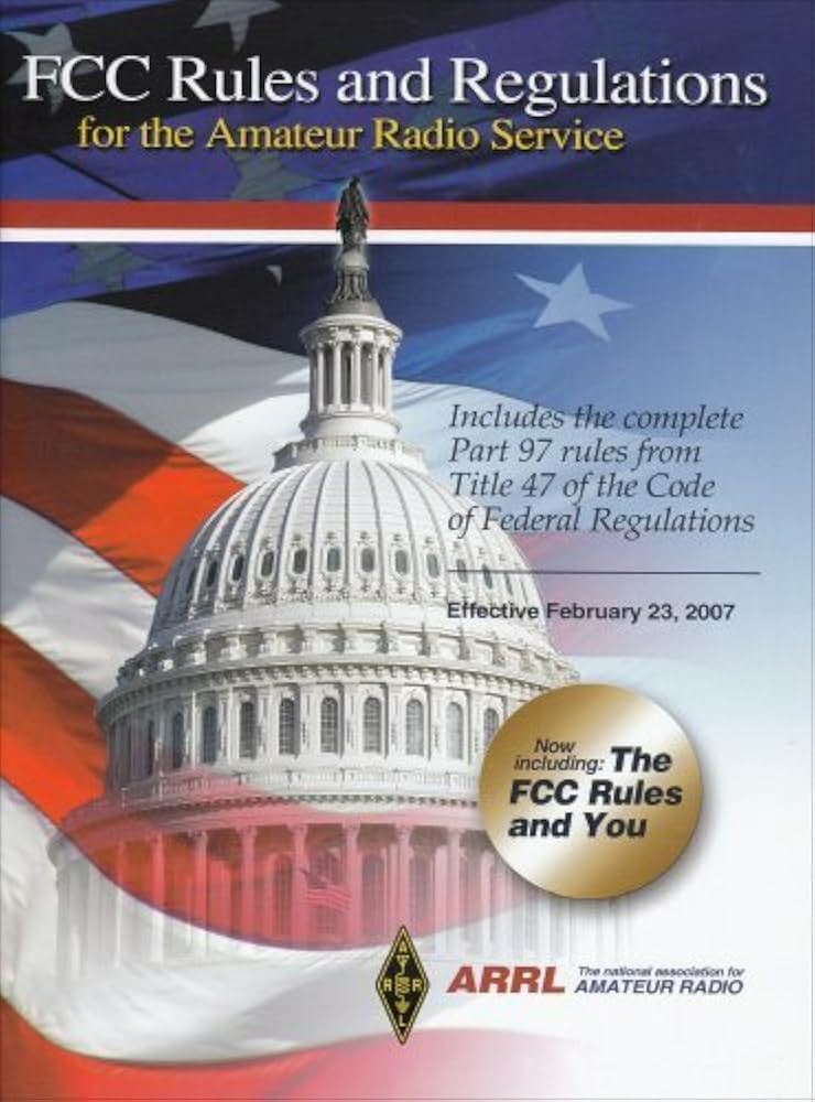 CFR Title 47 Part 97 - Amateur Radio