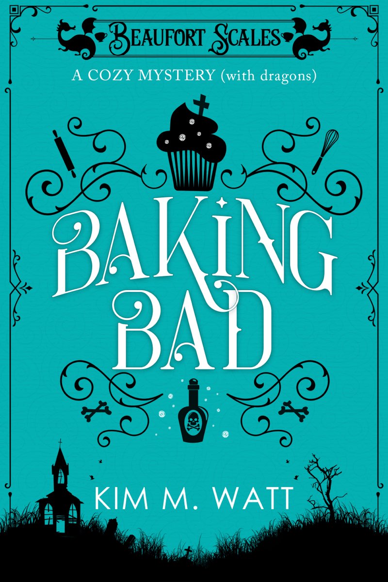 Baking Bad: A Beaufort Scales Mystery, Book 1
