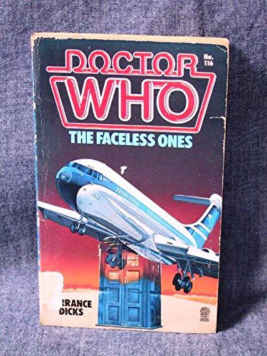 Doctor Who : The Faceless Ones