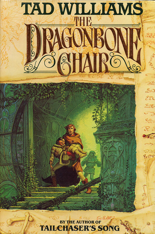 The Dragonbone Chair: Book One of Memory, Sorrow, and Thorn
