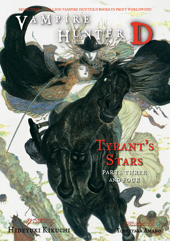 Vampire Hunter D Volume 17: Tyrant's Stars Parts 3 & 4
