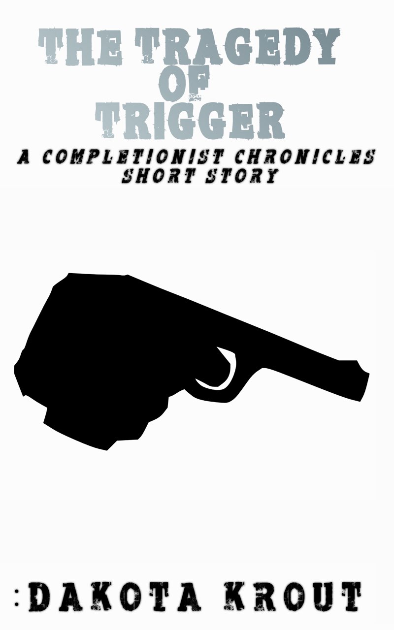 The Tragedy of Trigger