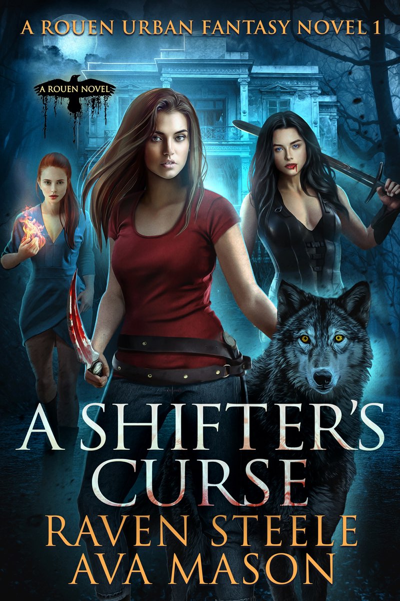 A Shifter's Curse: A Rouen Urban Fantasy 1