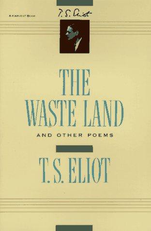 The Waste Land, and Other Poems