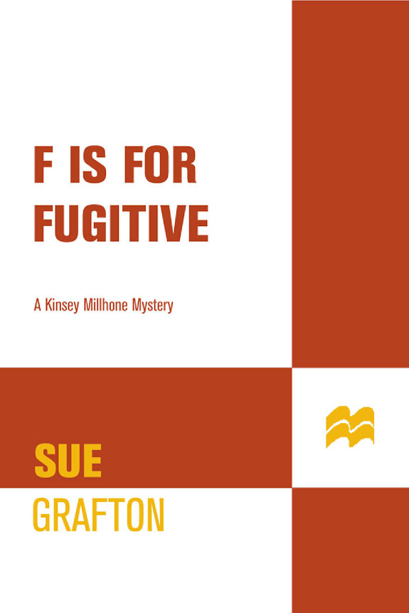 "F" Is for Fugitive: A Kinsey Millhone Mystery
