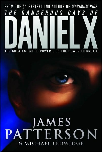 The Dangerous Days of Daniel X DANIEL 1