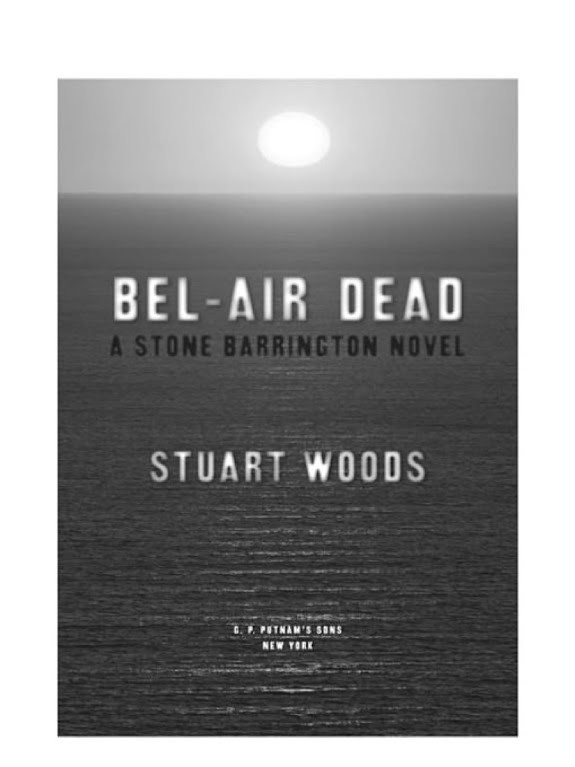 Bel-Air Dead: A Stone Barrington Novel