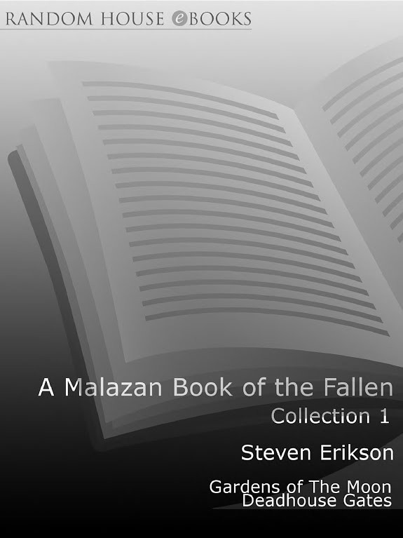 The Malazan Book of the Fallen - Collection 1: Gardens of the Moon, Deadhouse Gates