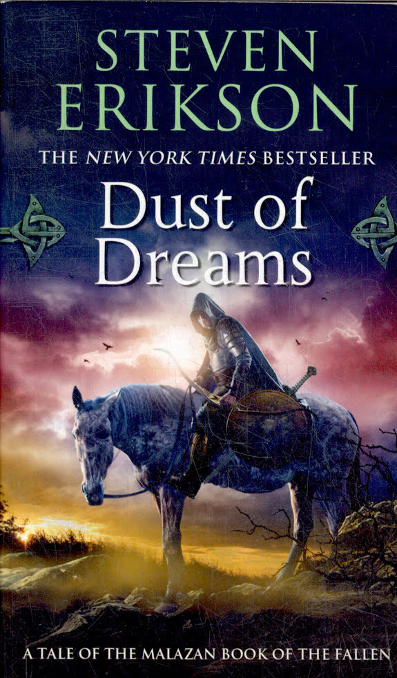 Dust of Dreams: Book Nine of the Malazan Book of the Fallen