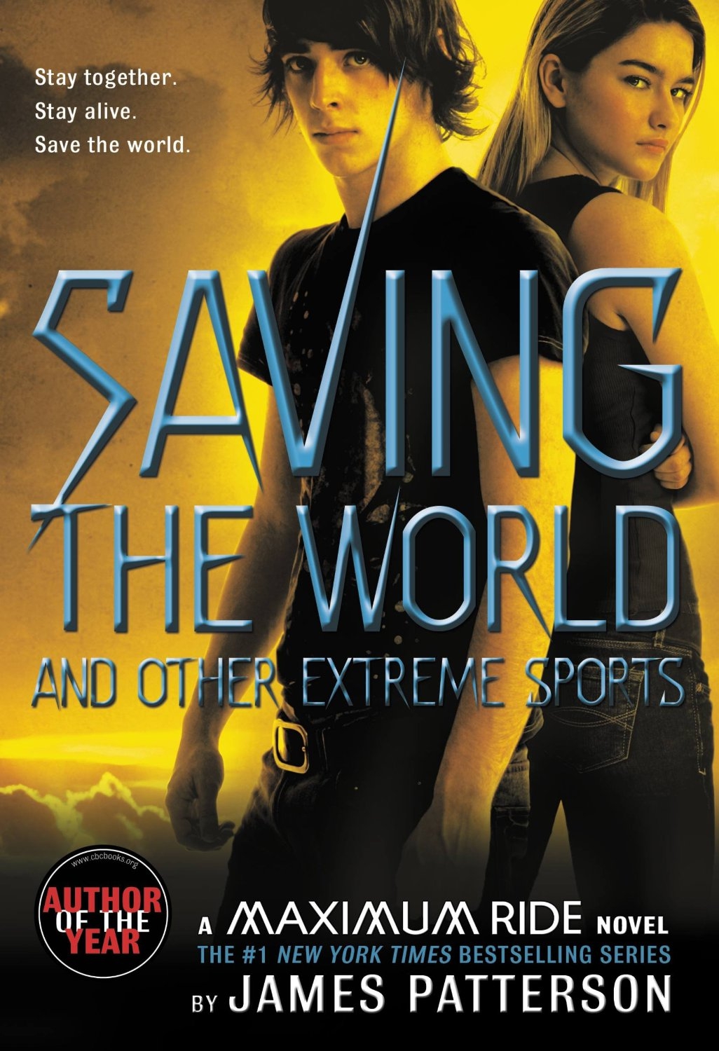 Maximum Ride 3 - Saving the World and Other Extreme Sports