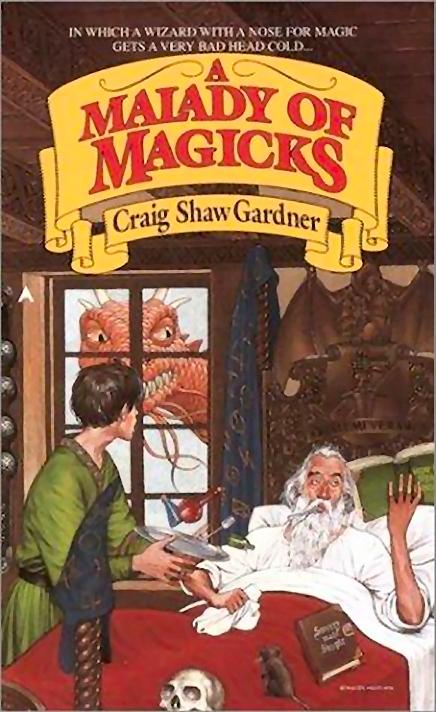 A malady of magicks