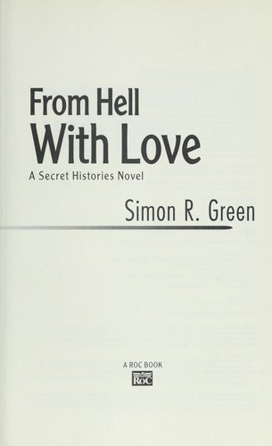 From Hell With Love: A Secret Histories Novel