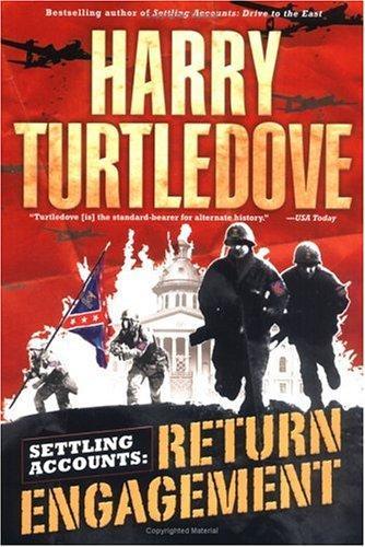 Settling Accounts Return Engagement (Settling Accounts Trilogy)