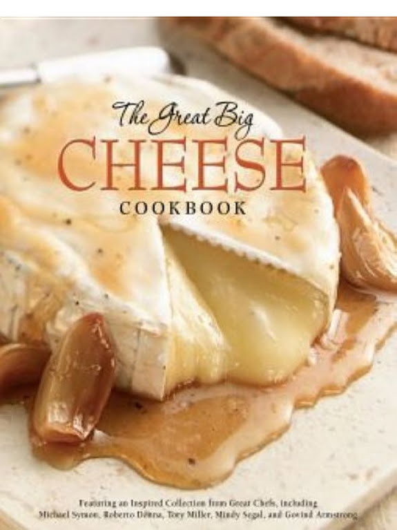The Great Big Cheese Cookbook