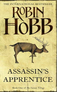 Assassin's Apprentice (The Farseer Trilogy 1)