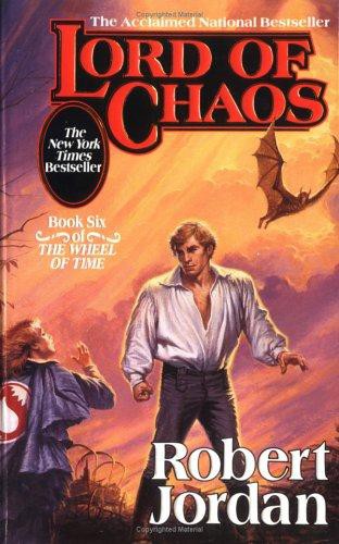 Lord of Chaos: Book Six of 'The Wheel of Time'