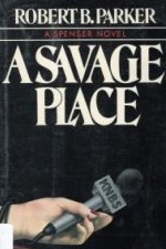 A Savage Place