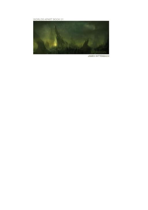 Meridian (Worlds Apart - Book 01)