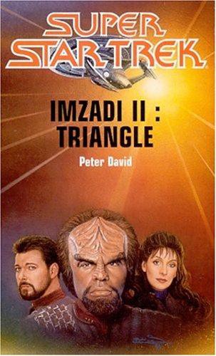 Imzadi II : Triangle