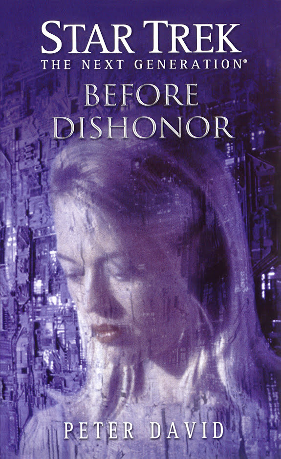 Star Trek: The Next Generation: Before Dishonor