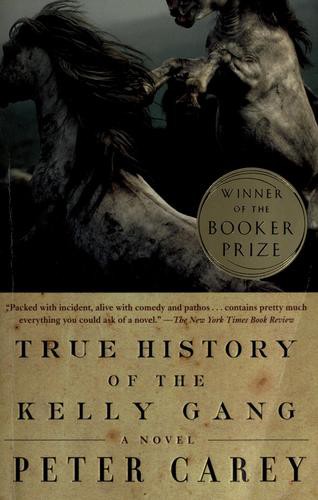 True History of the Kelly Gang