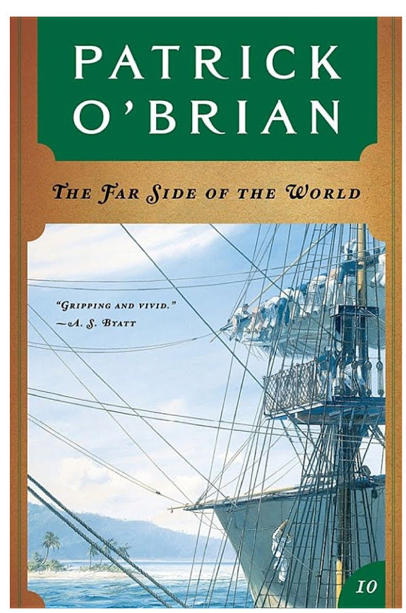 The Far Side of the World (Vol. Book 10) (Aubrey/Maturin Novels)