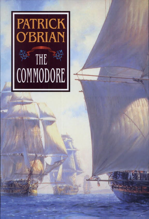 The Commodore (Vol. Book 17) (Aubrey/Maturin Novels)