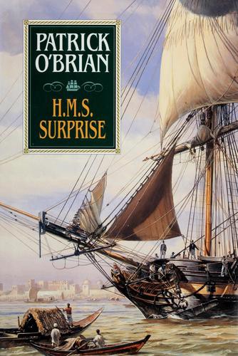 H. M. S. Surprise (Vol. Book 3) (Aubrey/Maturin Novels)