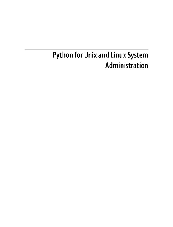 Python for Unix and Linux System Administration