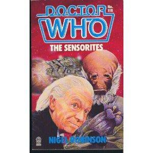 Doctor Who, the Sensorites: Based on the BBC Television Series by Peter R. Newman by Arrangement With the British Broadcasting Corporation