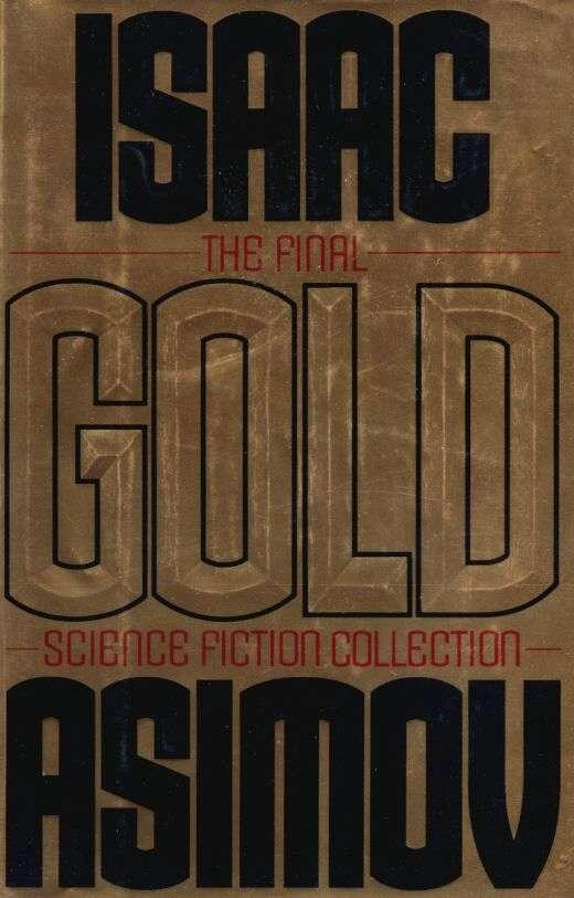 Gold: The Final Science Fiction Collection
