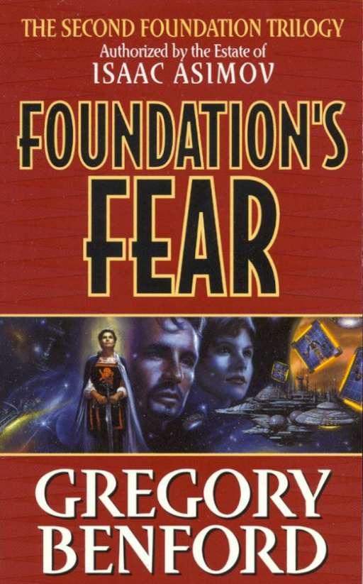 Foundation's fear