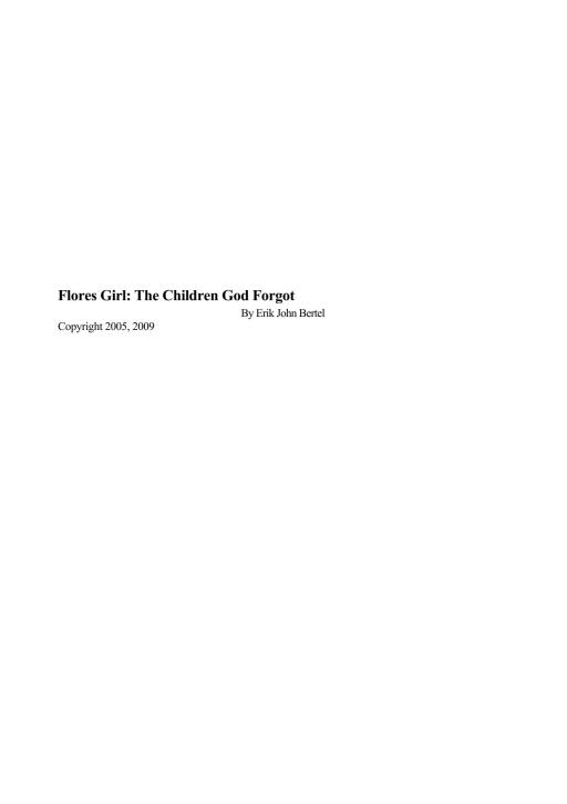 Flores Girl: The Children God Forgot