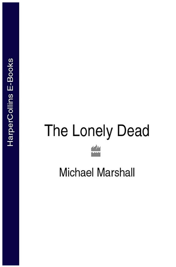 The Lonely Dead (The Straw Men Trilogy, Book 2)