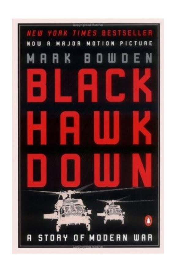 Black Hawk Down: A Story of Modern War